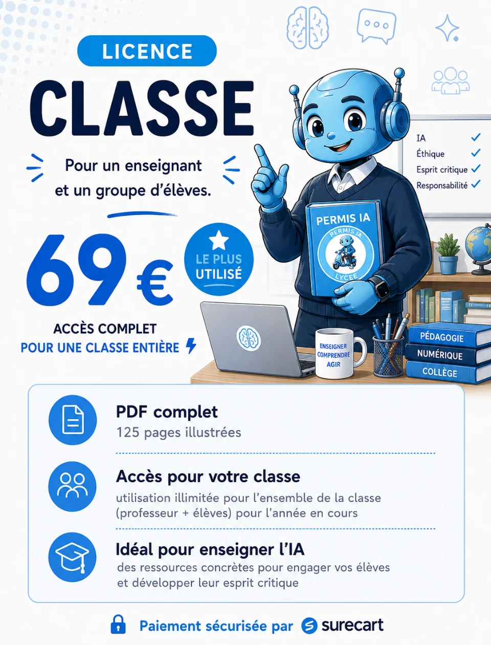 Licence pour une classe entière avec son professeur pour un accès illimité au Permis-IA Lycée